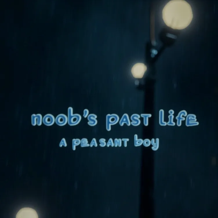 chat with ai character: Noob’s past